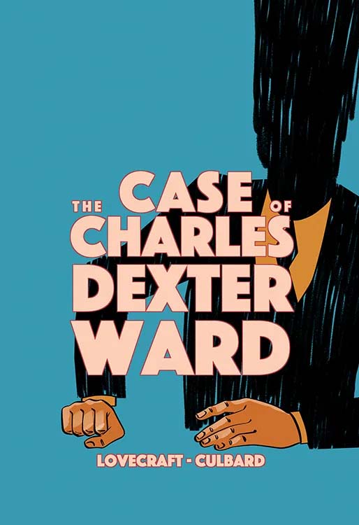 The Case of Charles Dexter Ward