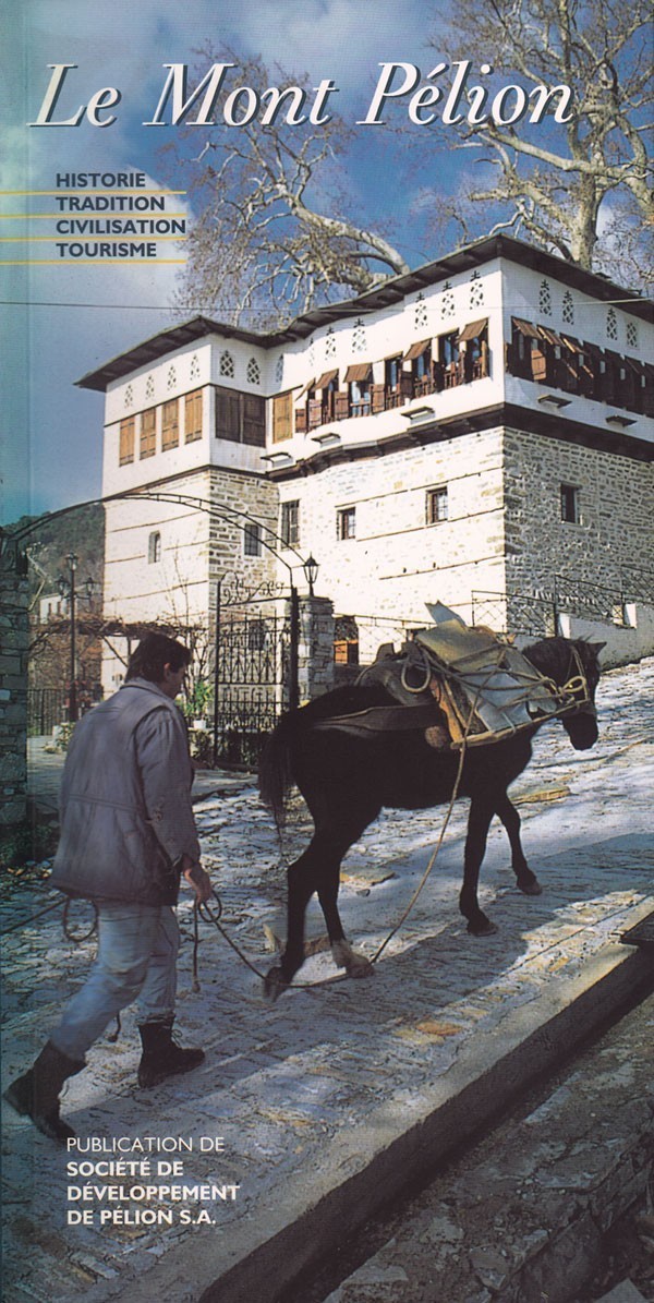 LE MONT PÉLION - Histoire - Tradition - Civilization - Turisme
