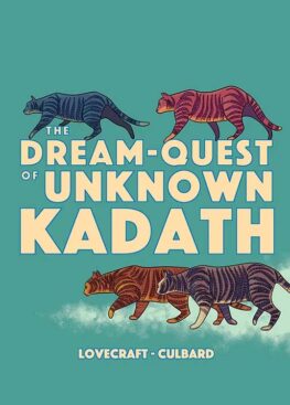 The Dream-Quest of Unknown Kadath